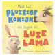 Ce que le lapin moelleux a dit au Lazy Lama