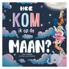 Rebo Publishers Comment puis-je arriver sur la lune?