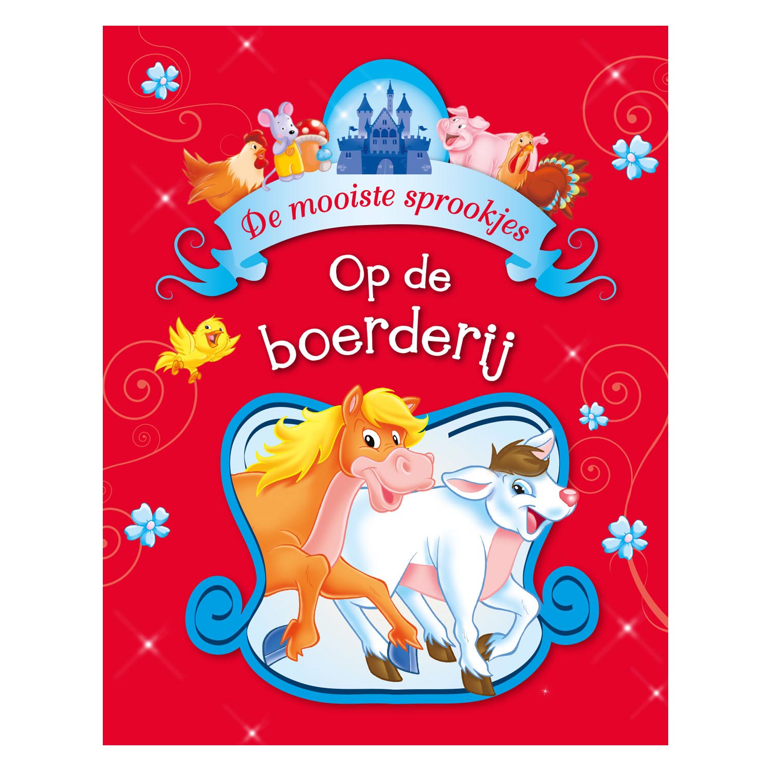 Rebo Publishers Les plus belles histoires de ferme de contes de fées