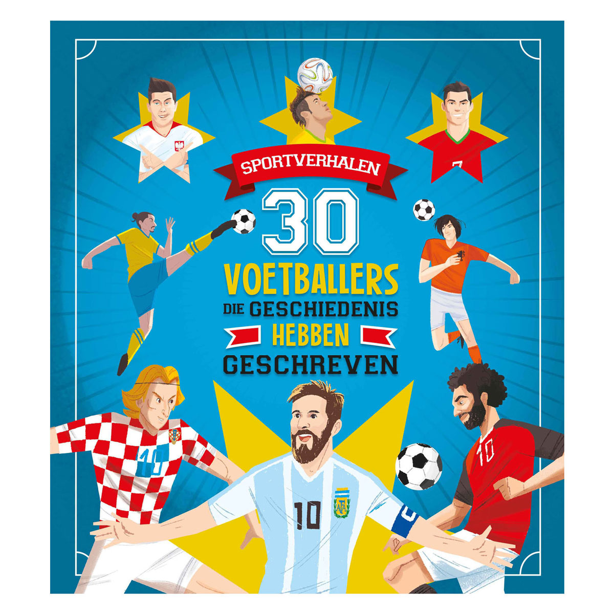 Rebo Publishers 30 joueurs de football qui ont écrit l'histoire
