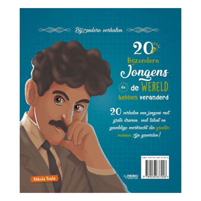 Rebo Publishers 20 garçons spéciaux qui ont changé le monde