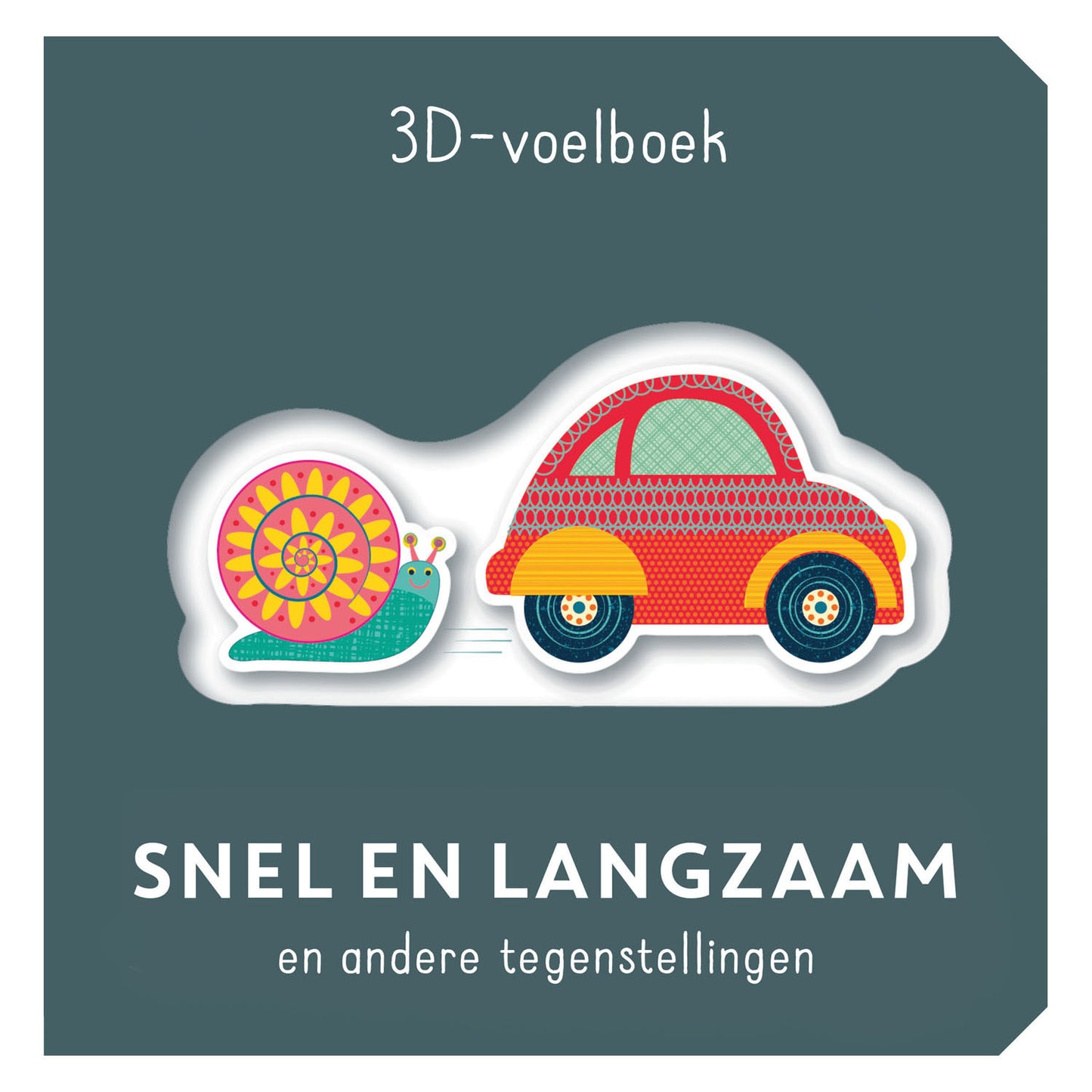 Livre tactile 3D des éditeurs Rebo - rapide et lent