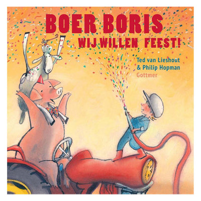Groupe d'édition Gottmer, Farmer Boris, on veut faire la fête !