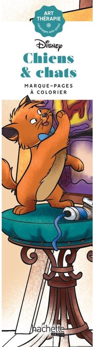 Hachette héros disney marque-pages chiens chats - à colorier - - marque - pages à colorier