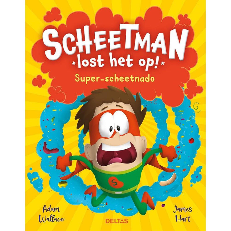 Deltas Scheetman le résout! Livre pour enfants super-fartnado
