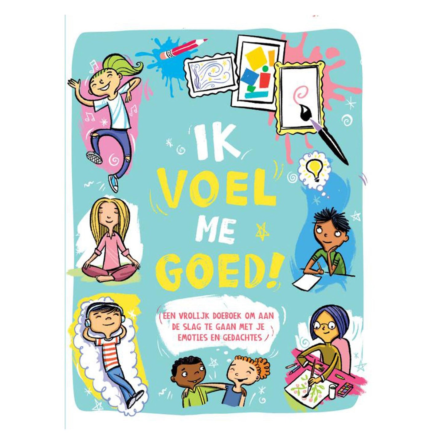 L'éditeur Kluitman Je me sens bien! doeboek