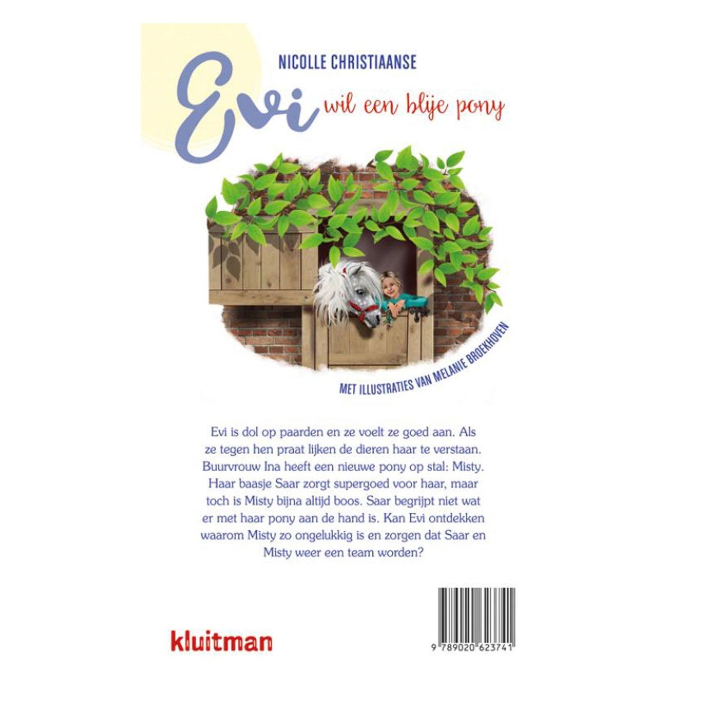 L'éditeur Kluitman Evi veut un poney heureux