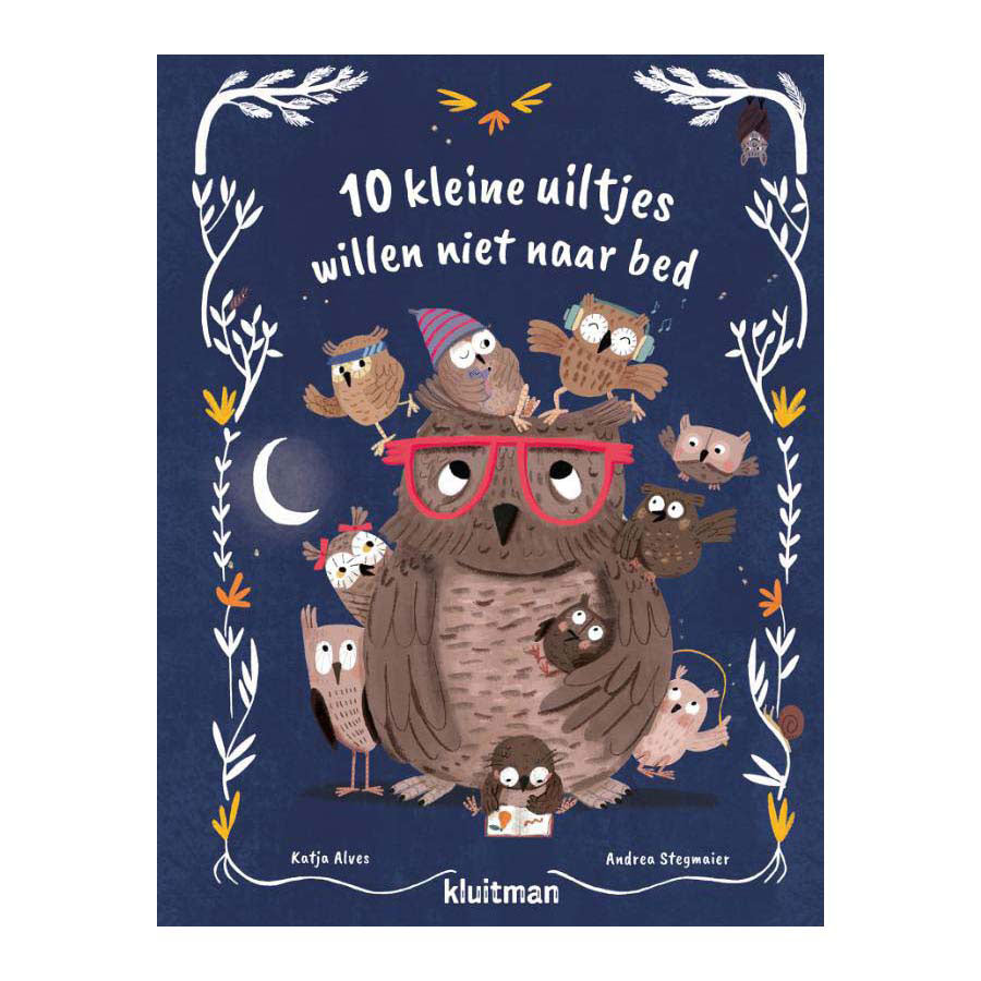 Editeur Kluitman Livre d'images 10 petites chouettes qui ne veulent pas se coucher