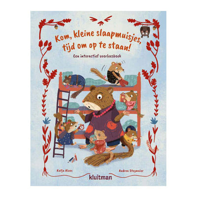 Uitgeverij Kluitman Allez, petit loir, il est temps de se lever ! livre d'images