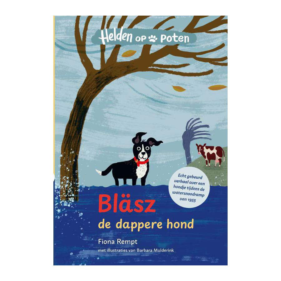 Editeur Kluitman Blasz, le chien courageux