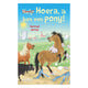 Klaitman Publisher Hourra, je suis un poney !