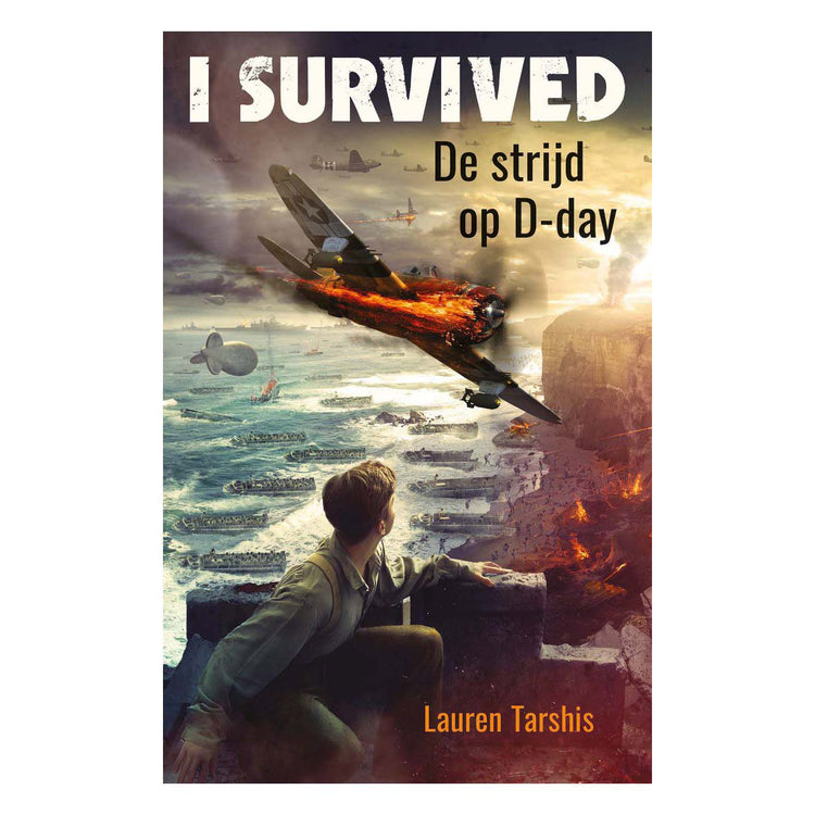 Kluitman Publishers J'ai survécu - la bataille du jour J