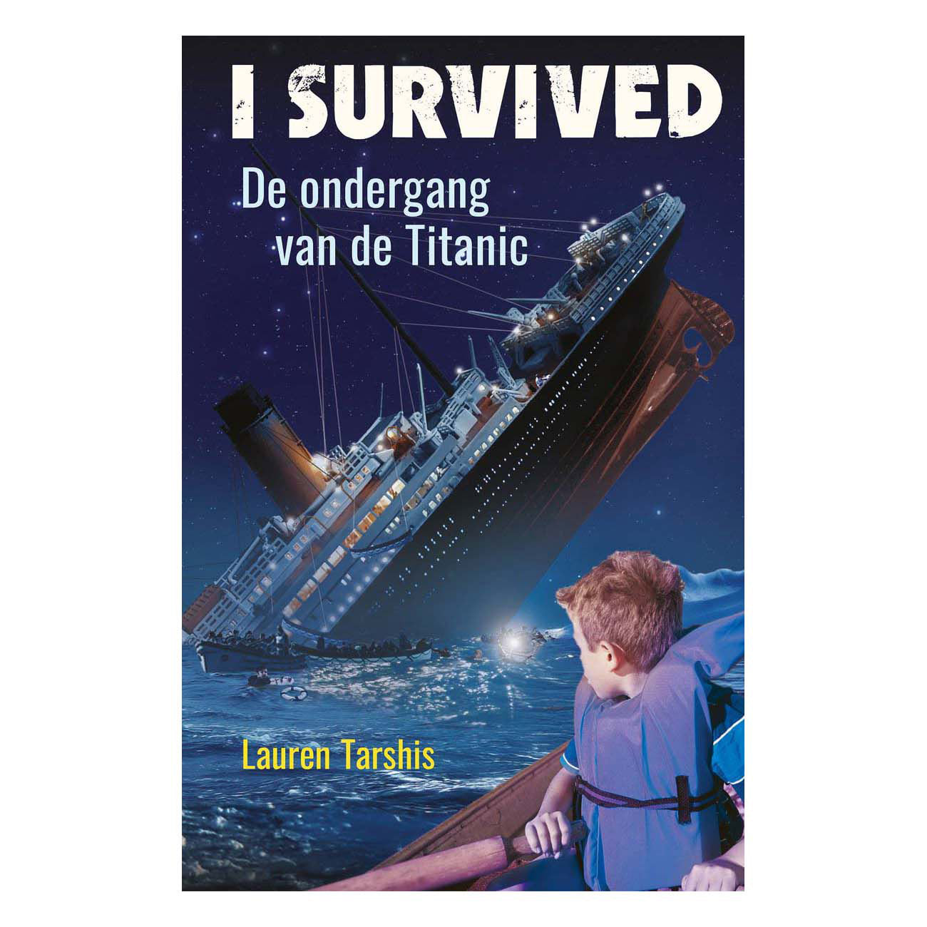 Kluitman Publishers J'ai survécu - la disparition du Titanic