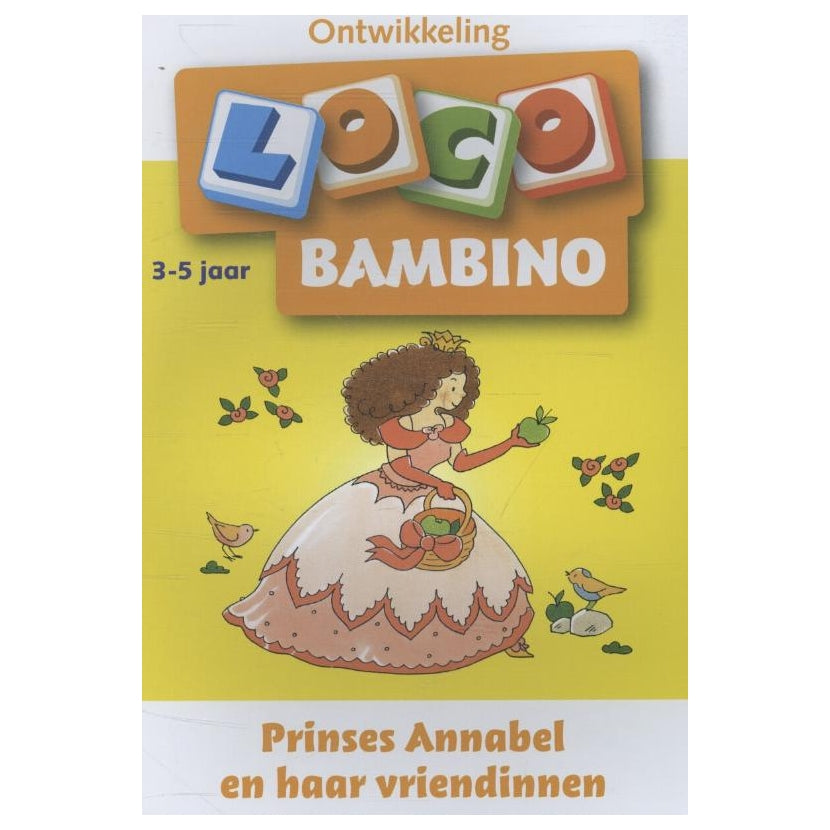 Bambino Loco - Princess Annabel et ses amis (3-5)