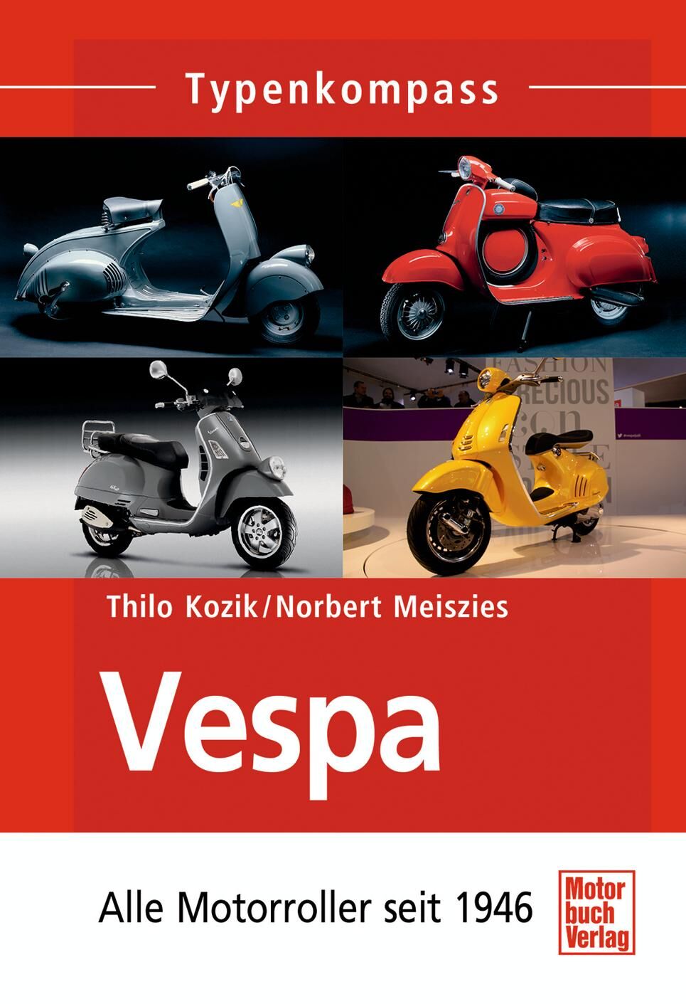 Motorbuch-verlag compas de type livre compas de type livre Vespa ab 1946