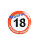 Bouton Paperdreams petit - panneau de signalisation 18 ans