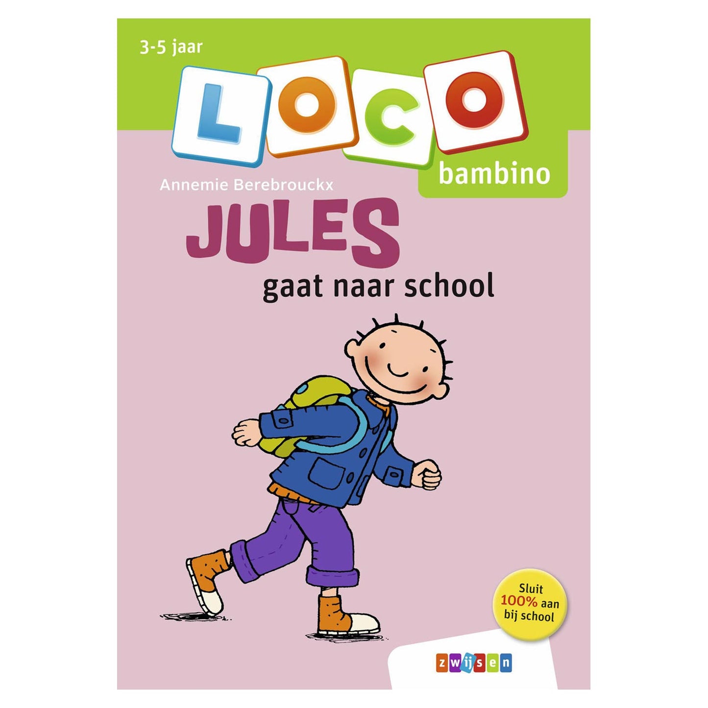 Loco Bambino Jules va à l'école (3-5 ans)