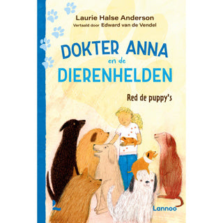 Livre Docteur Anna et les héros animaux sauvent les chiots