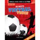 Les meilleurs trucs de football 6+