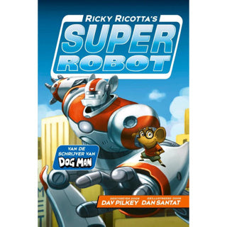 Livre le superrobot de Ricky Ricotta