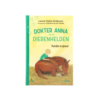 Livre Docteur Anna et De Dierenheroes - Horses en danger