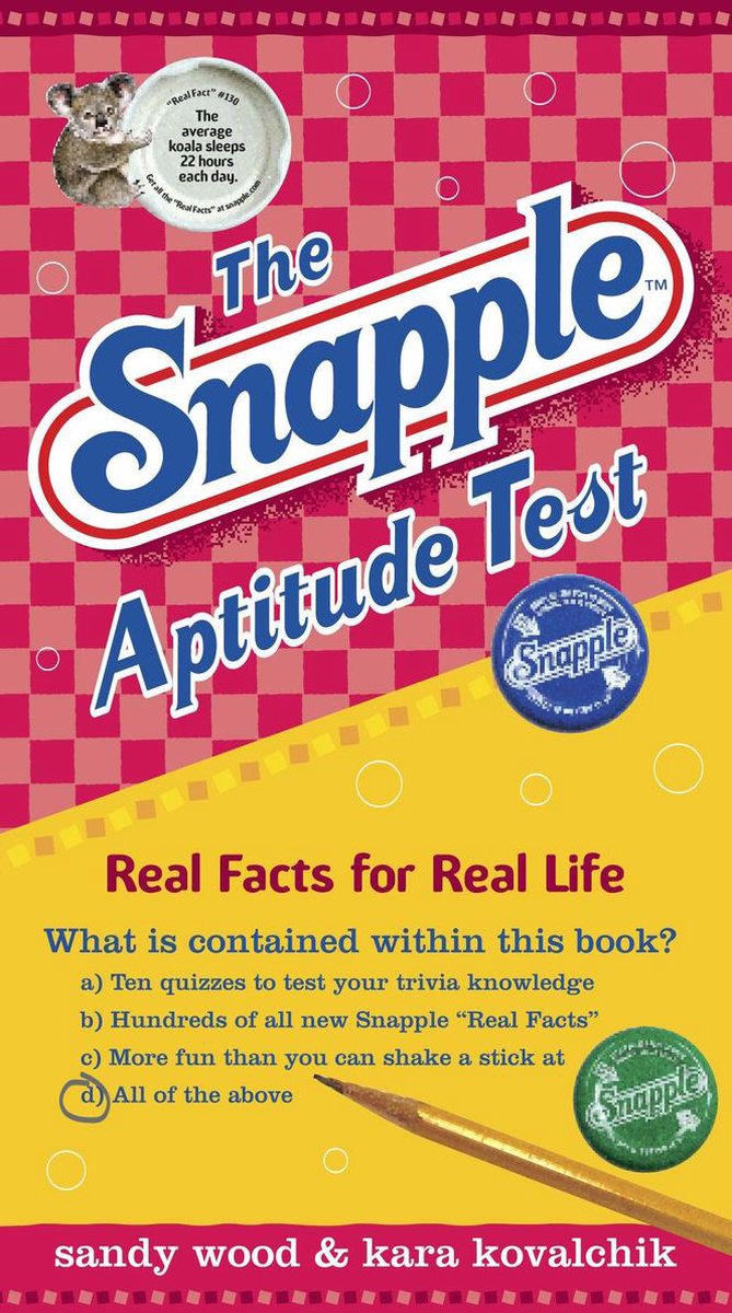Le test d'aptitude Snapple