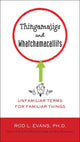 Thingamajigs et Whatchamacallits