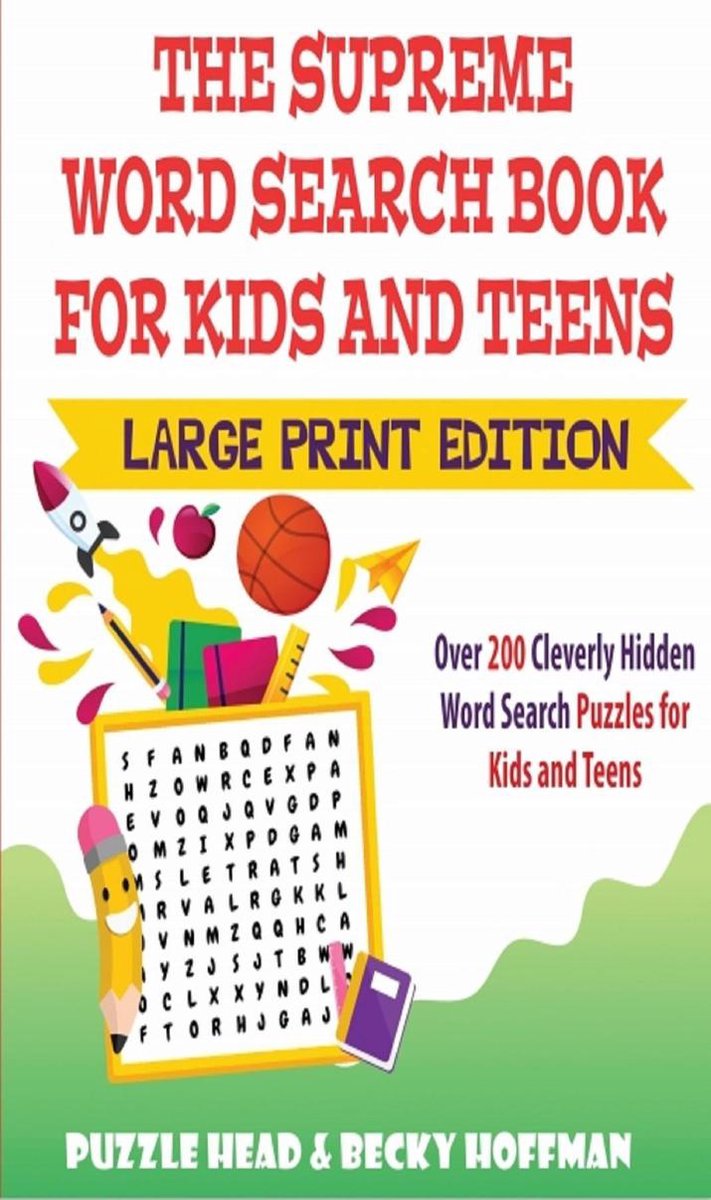 Le livre de recherche de mots suprême pour les enfants et les adolescents - édition en gros caractères