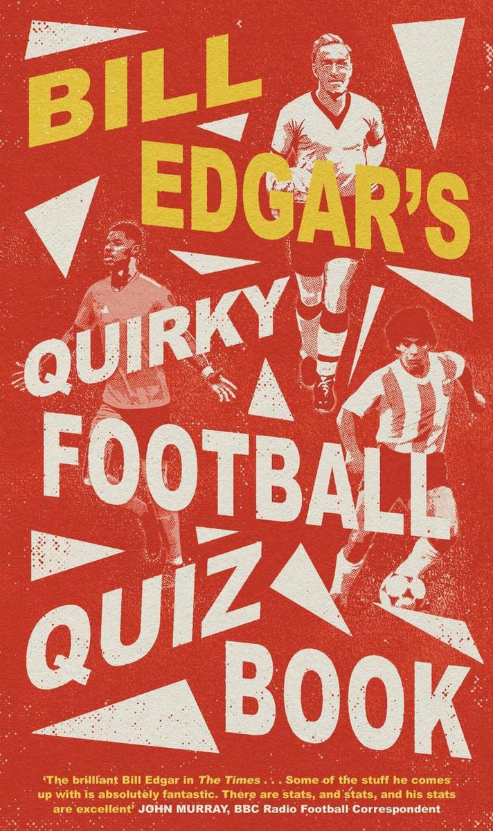 Le livre de quiz décalé sur le football de Bill Edgar
