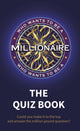 Qui veut devenir millionnaire - le livre de quiz