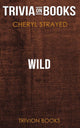 Wild de Cheryl Strayed (quiz sur les livres)