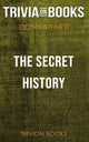 L'histoire secrète de Donna Tartt (trivia-on-books)