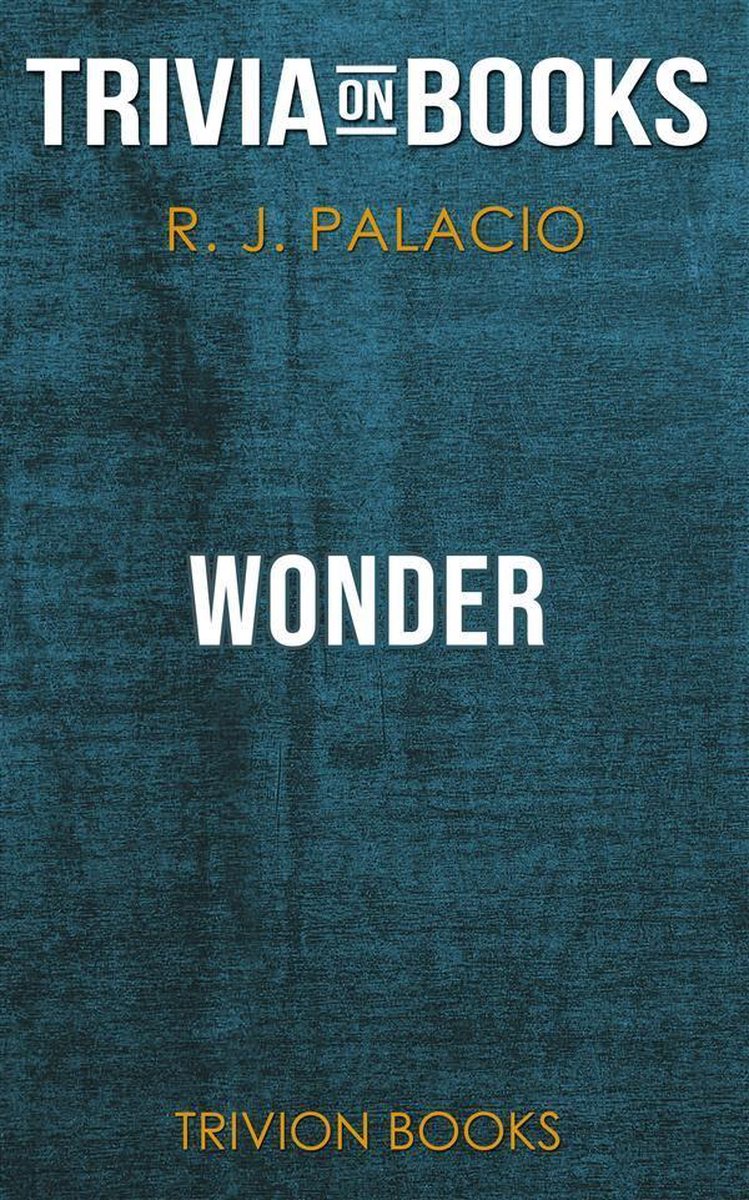 Je me demande par r. j. palacio (questionnaire sur les livres)