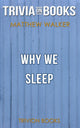 Pourquoi nous dormons par Matthew Walker Phd (trivia-on-books)
