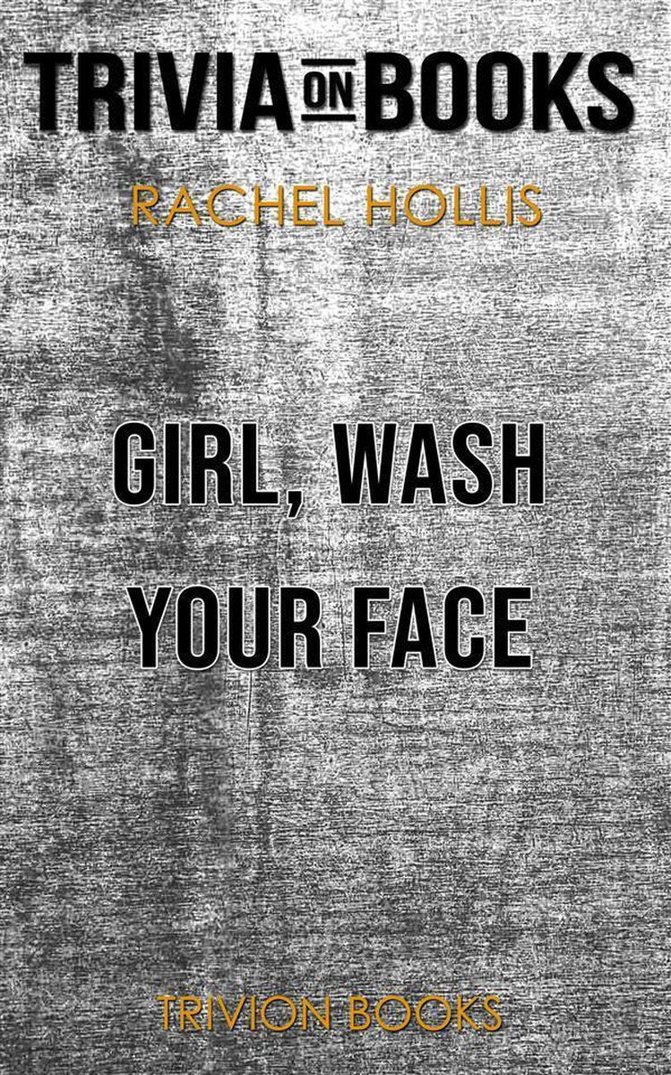 Fille, lave ton visage de Rachel Hollis (trivia-on-books)