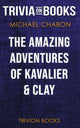 Les étonnantes aventures de Kavalier Clay de Michael Chabon (quiz sur les livres)