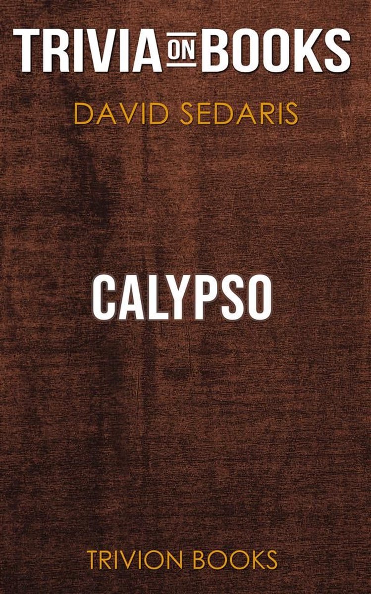 Calypso de David Sedaris (quiz sur les livres)