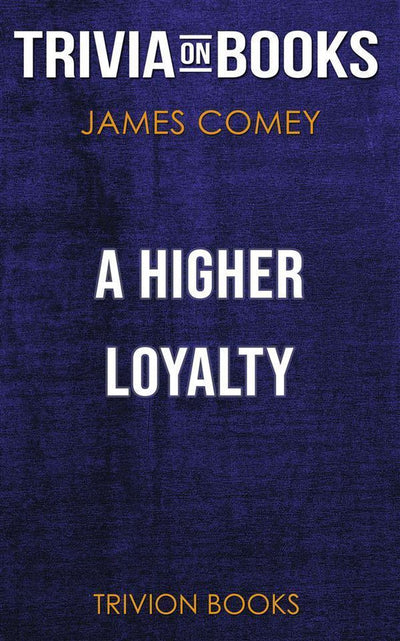 Ty un plus fidèle par James Comey (trivia-on-books)