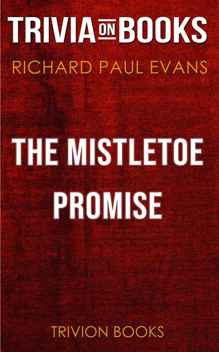 La promesse du gui de Richard Paul Evans (trivia-on-books)