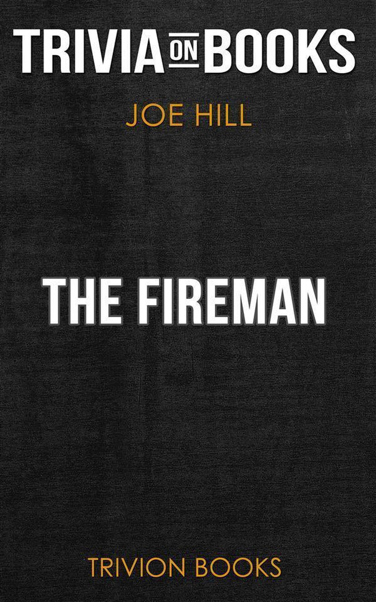 Le pompier de Joe Hill (questionnaire sur les livres)