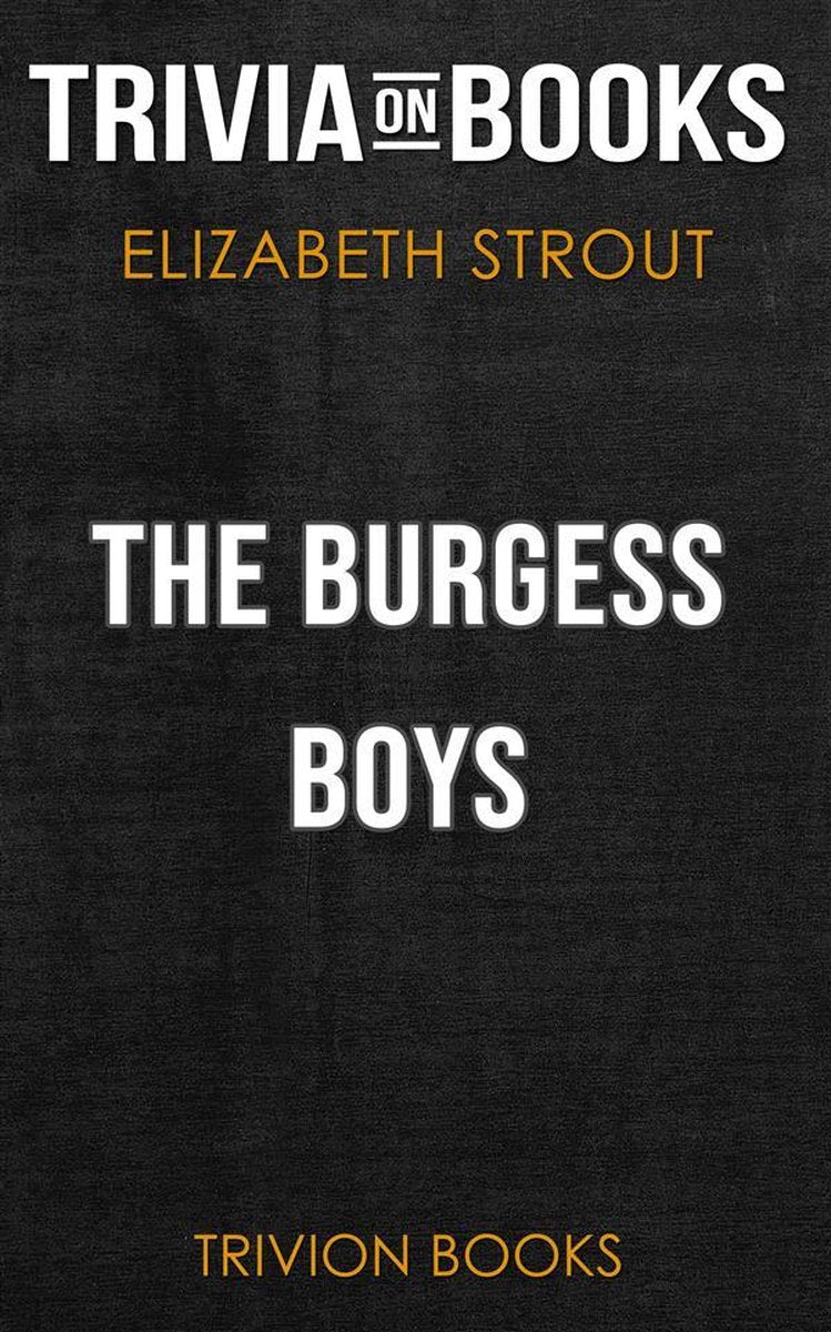 Les Burgess Boys d'Elizabeth Strout (quiz sur les livres)