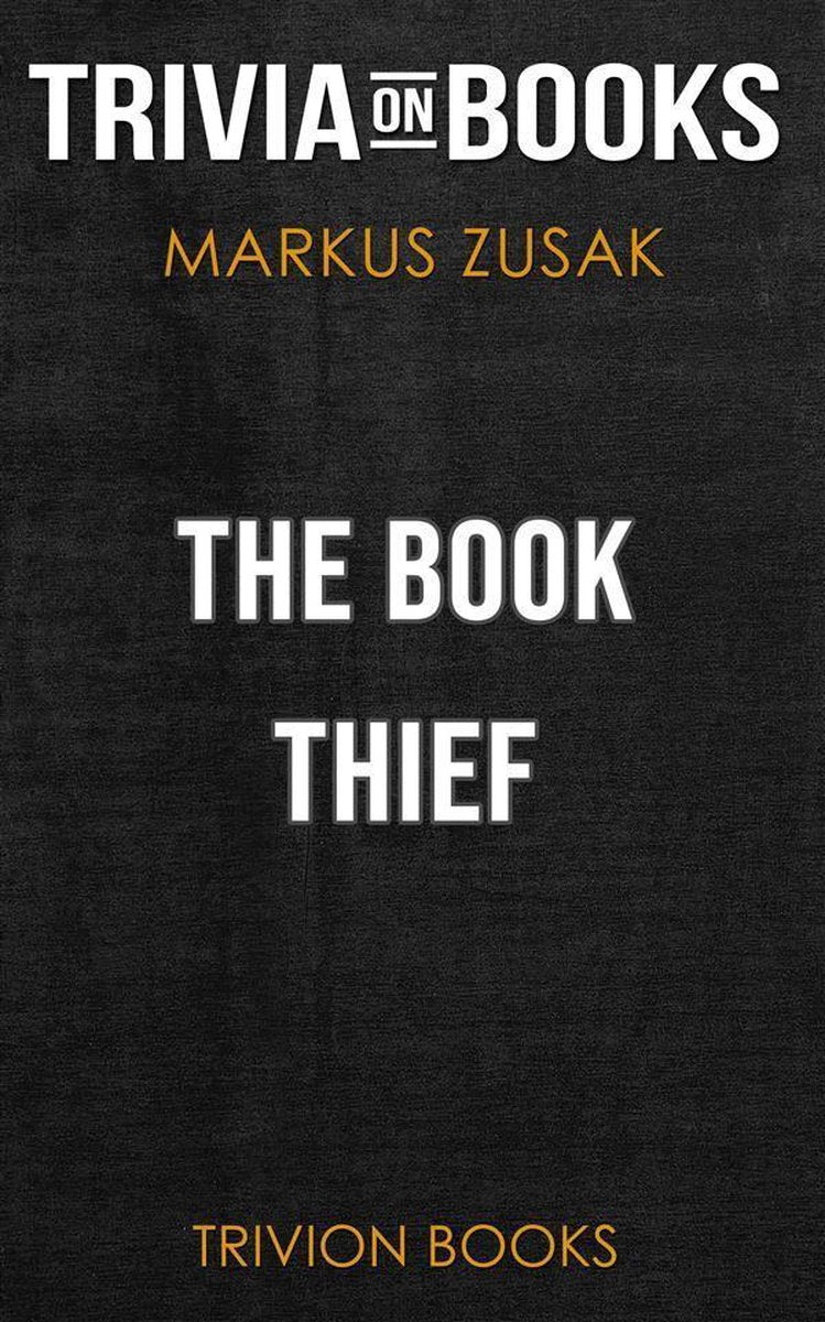 Le voleur de livres de Markus Zusak (quiz sur les livres)