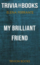 Mon brillant ami par Elena Ferrante (trivia-on-books)