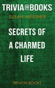 Secrets d'une vie charmée par Susan Meissner (questionnaire sur les livres)