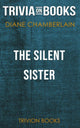 La sœur silencieuse de Diane Chamberlain (questionnaire sur les livres)