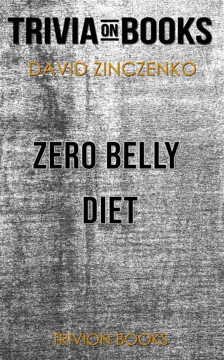 Régime zéro ventre par David Zinczenko (trivia-on-books)