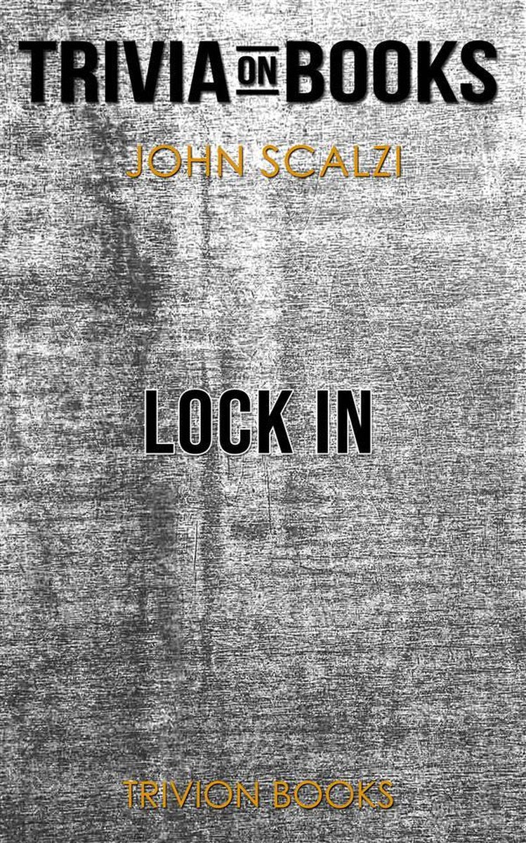 Verrouillez-vous par John Scalzi (trivia-on-books)