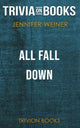 All Fall Down de Jennifer Weiner (trivia-on-books)