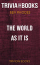 Le monde tel qu'il est par Benjamin Rhodes (trivia-on-books)