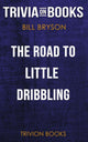 La route du petit dribble par Bill Bryson (trivia-on-books)
